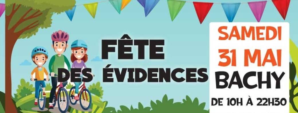 Fête des évidences