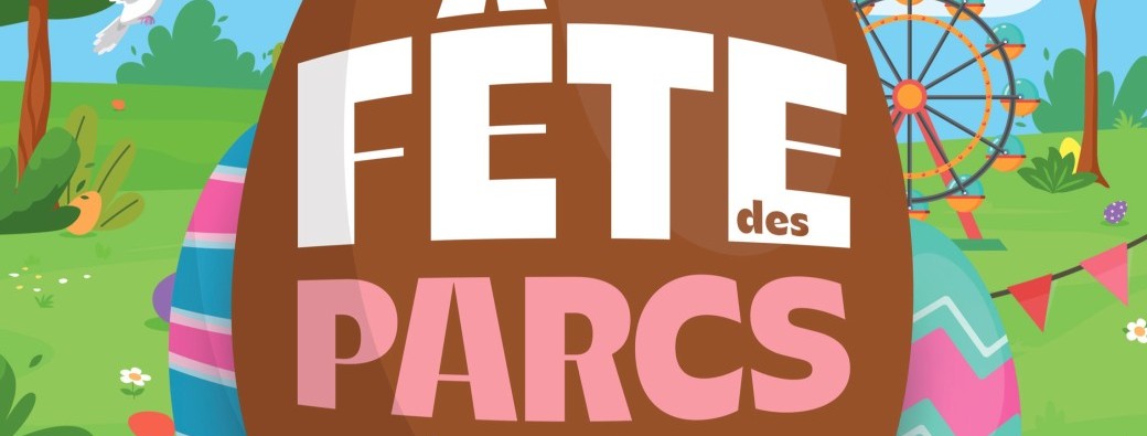 Fête des Parcs - Chasse aux Œufs 