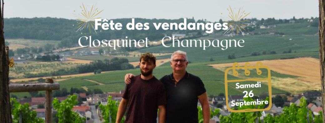 Fête des Vendanges au Domaine Closquinet