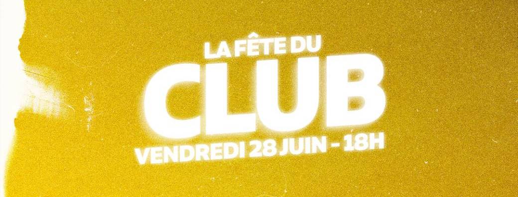 Fête du Club 