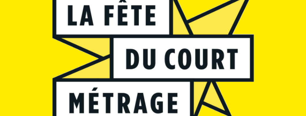 Fête du Court métrage