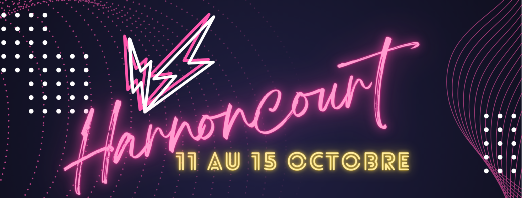 Fêtes Harnoncourt