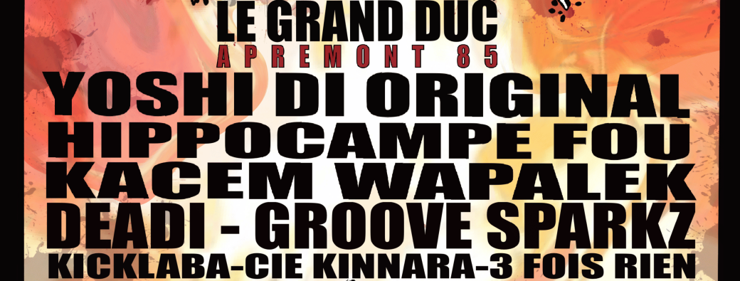 Feu à Volonté au Grand Duc