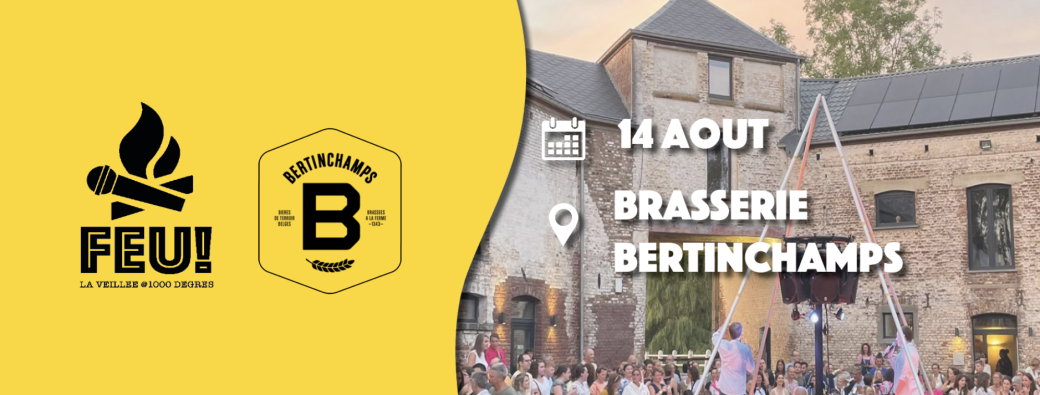 FEU! Chante avec nous à la Brasserie Bertinchamps!
