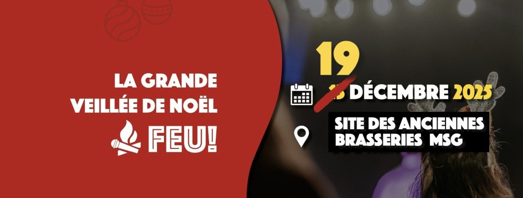 FEU! La Grande Veillée de Noël!  #3