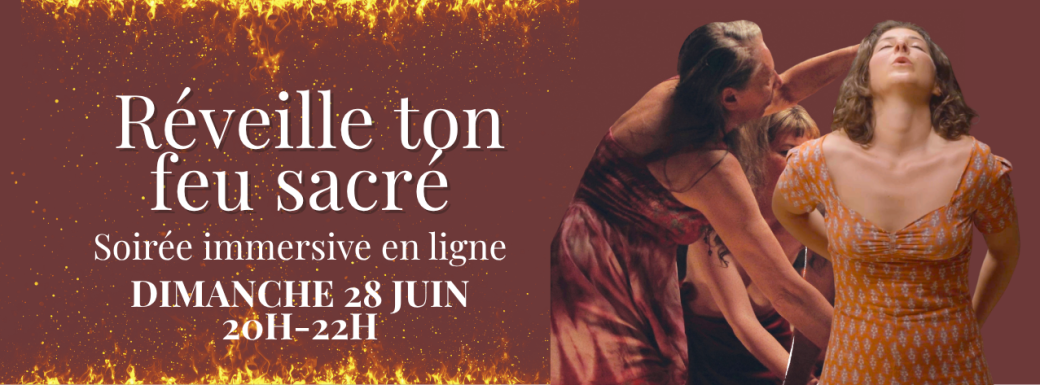 Atelier - Réveille ton feu sacré
