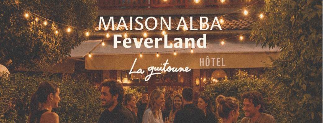 FeverLand x La Guitoune