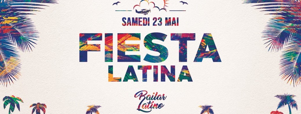 FIESTA LATINA #51 | by Latin'Dance & Bailar Latino