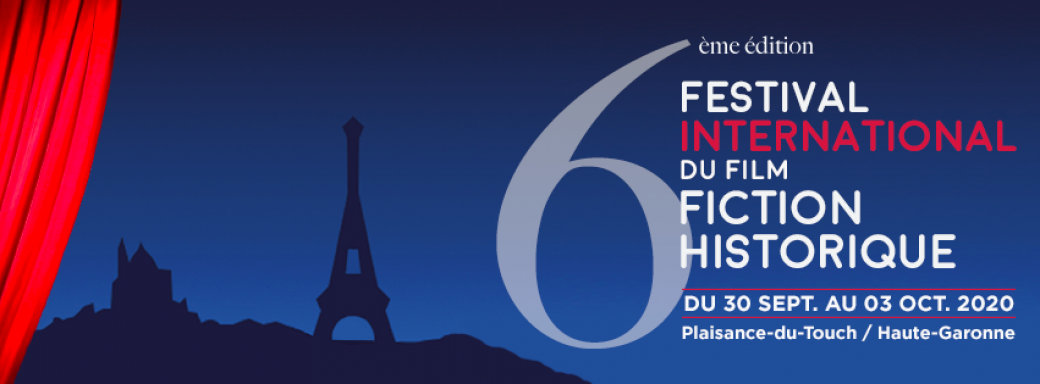 Festival International Du Film De Fiction Historique 2021 Tickets : 6e édition Festival International du Film de Fiction