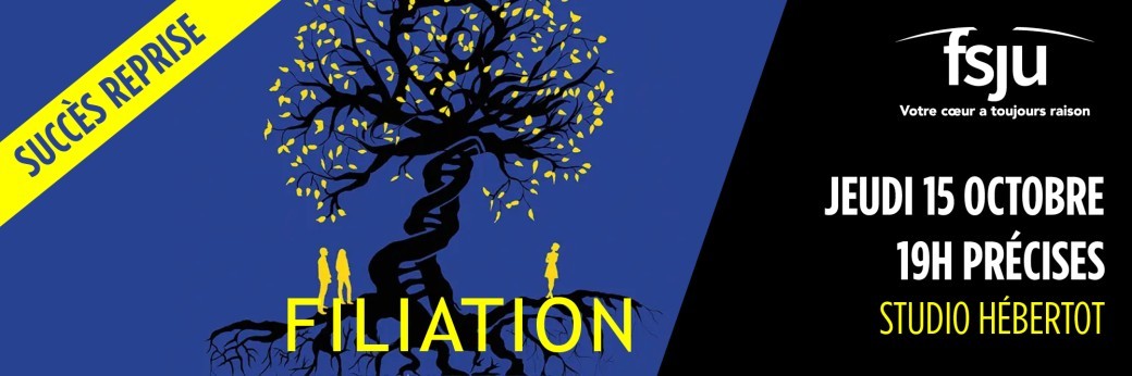 Pièce de théâtre "Filiation" de Sophie Médioni et Nolwen Ronde Paris