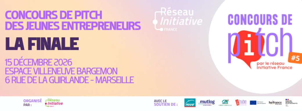 Finale Concours de pitch des jeunes entrepreneurs Marseille 2026