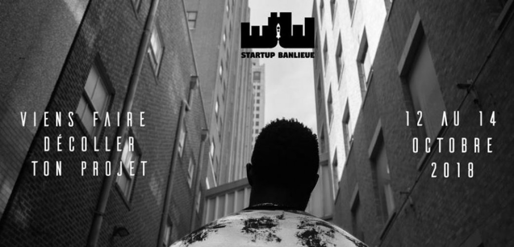Finale du Startup Banlieue - Edition 2018