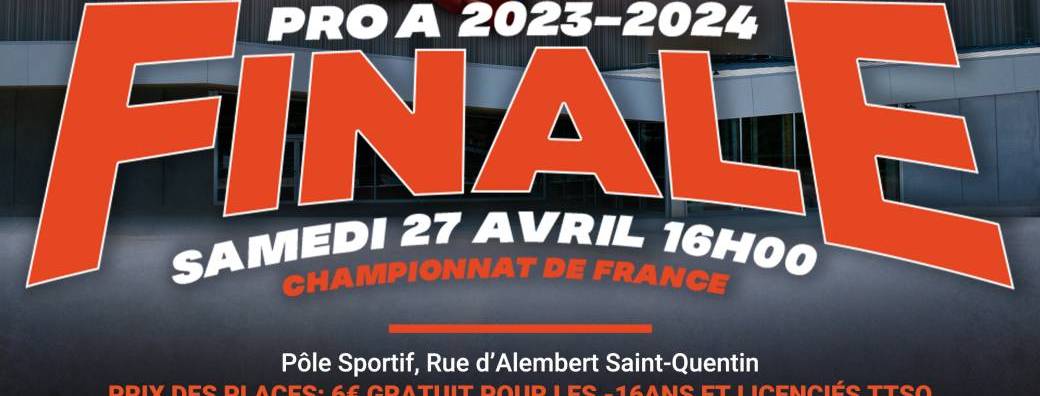 Finale Pro A Tennis de Table                    TT St-Quentin 