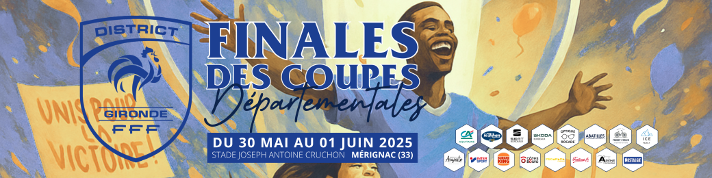 Finales de Coupes de Gironde 2025