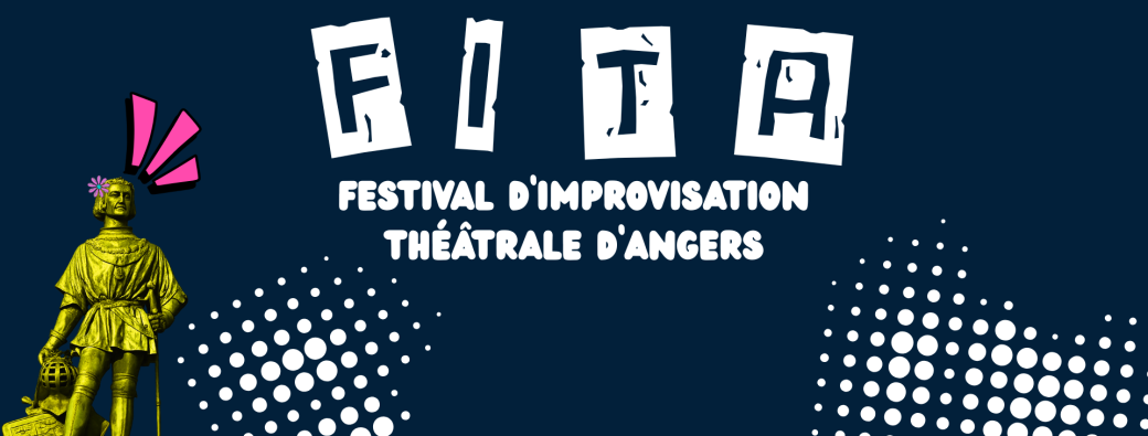 FITA - Festival d'Improvisation Théâtrale d'Angers