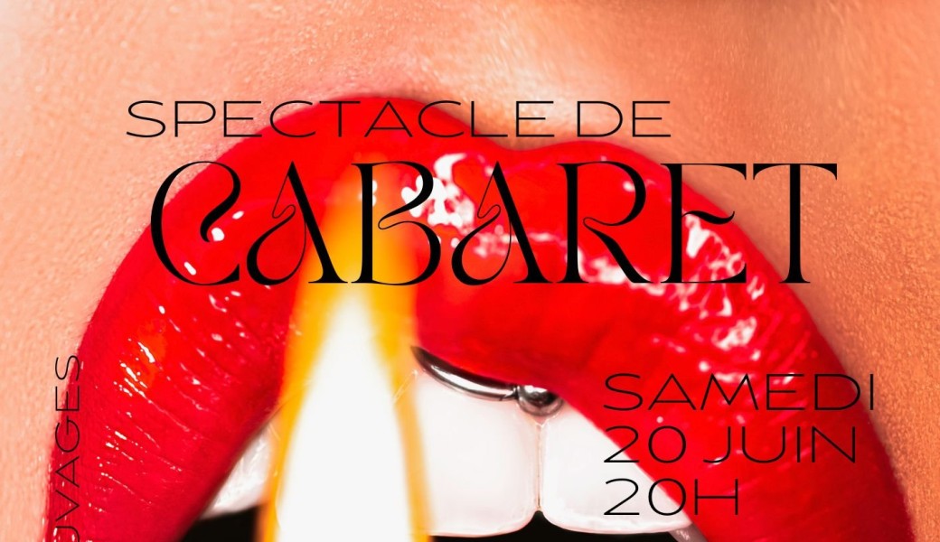 Flammes sauvages cabaret