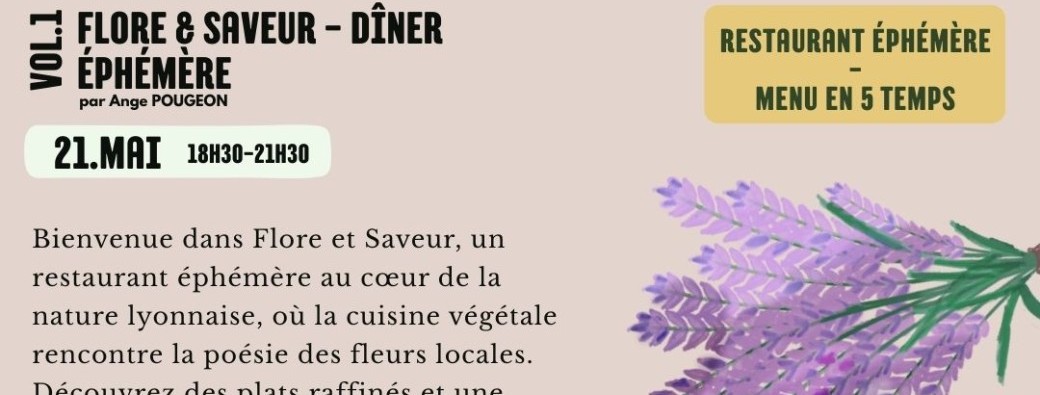 Flore et Saveur : Dîner éphémère