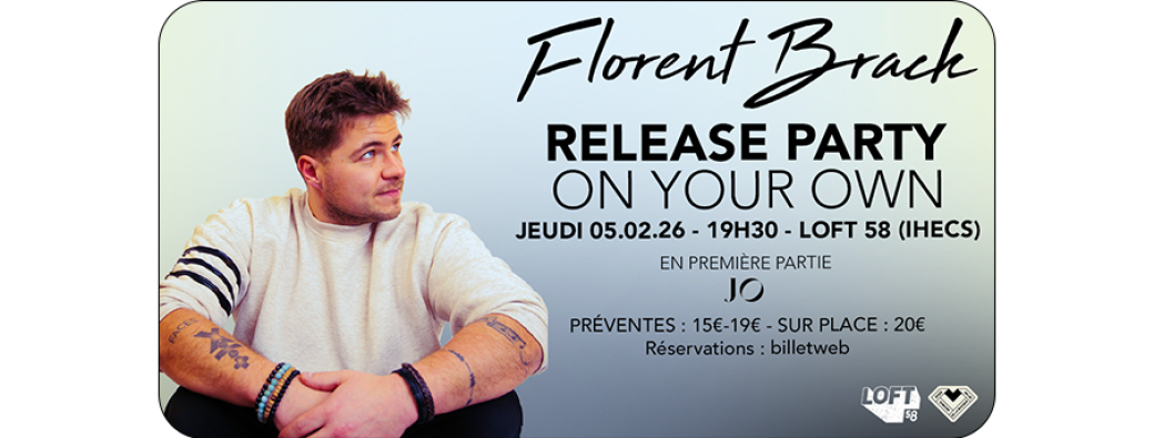 Florent Brack "On Your Own" release party