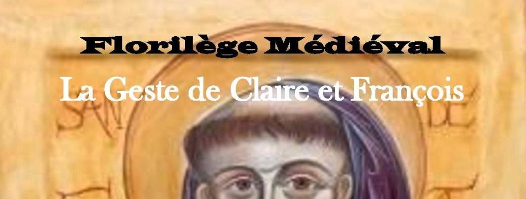 Florilège médiéval : sainte Claire et saint François d'Assises
