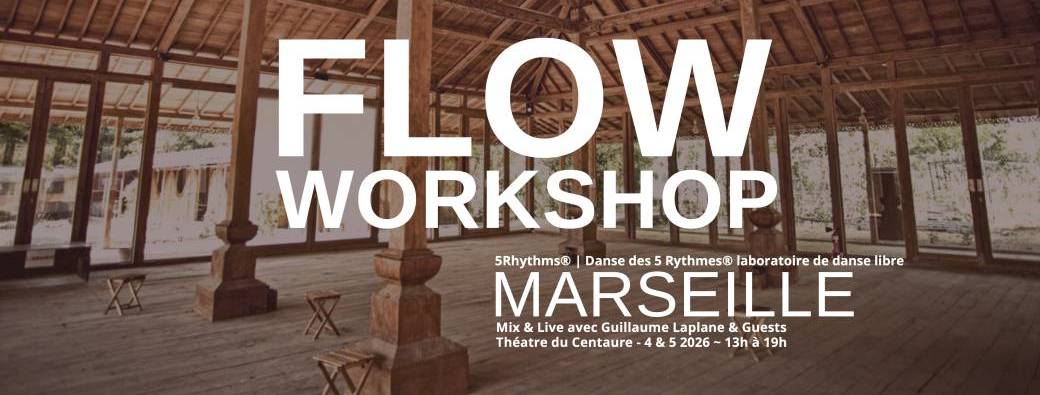 FLOW - Marseille - 4 & 5 avril 2026