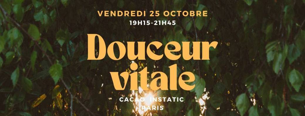 DOUCEUR VITALE I Embrace your flow