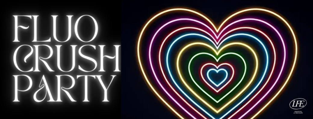 FLUO CRUSH PARTY (Euphoria Hors Série)