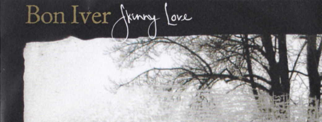 FMR  -  " Skinny Love " Bon Iver