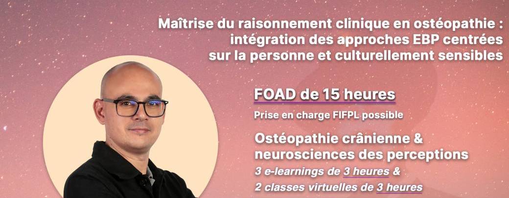 FOAD 15 heures Ostéopathie crânienne, neurosciences perceptions & cadre conceptuel autochtone