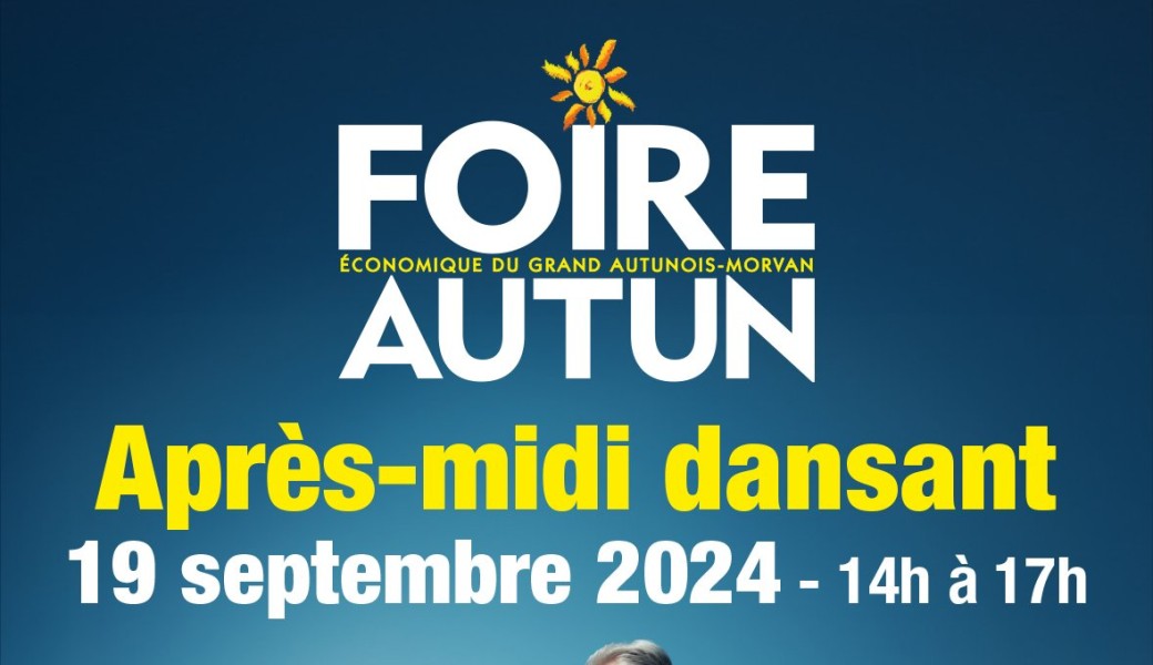 Foire Economique - Forum sénior / Après-midi dansant 