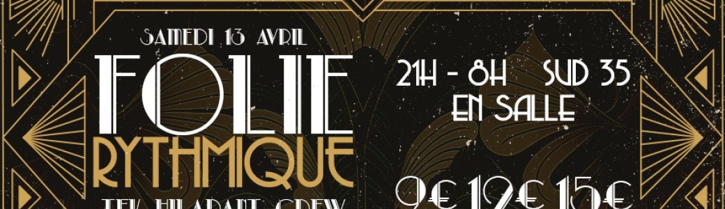 Folie Rythmique ♦ TEK HILARANT