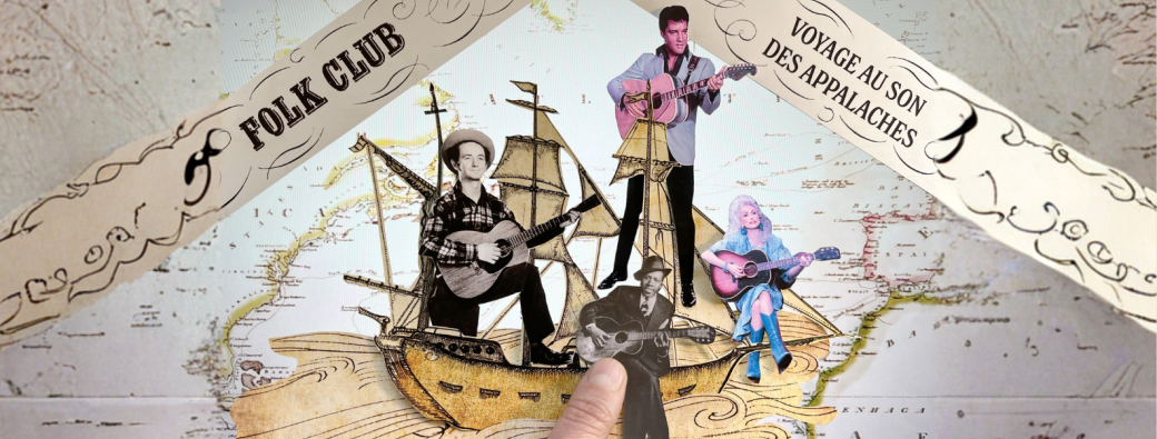 Folk Club: Voyage au son des Appalaches