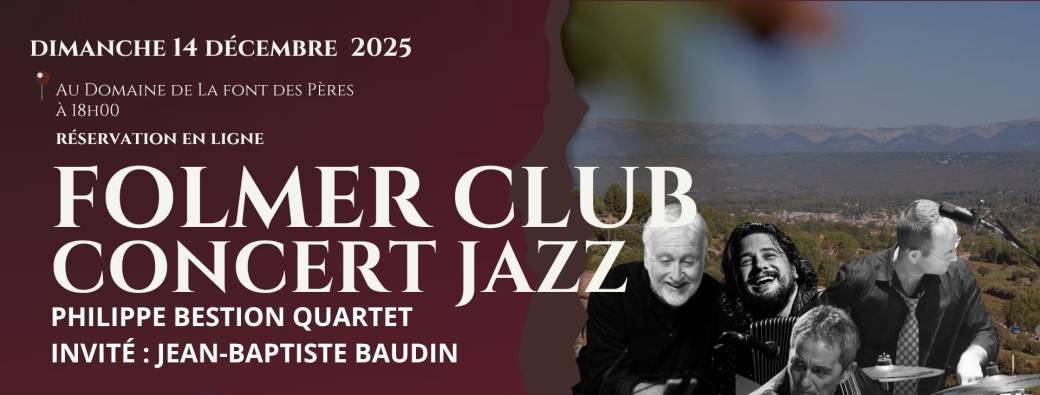 Folmer Club - Concert Jazz "Philippe Bestion feat Jean Baptiste Bodin - All Stars"