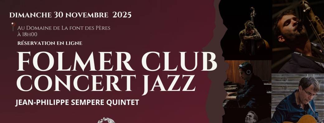 Folmer Club - Concert Jazz " Jean Philippe Sempéré quintet"