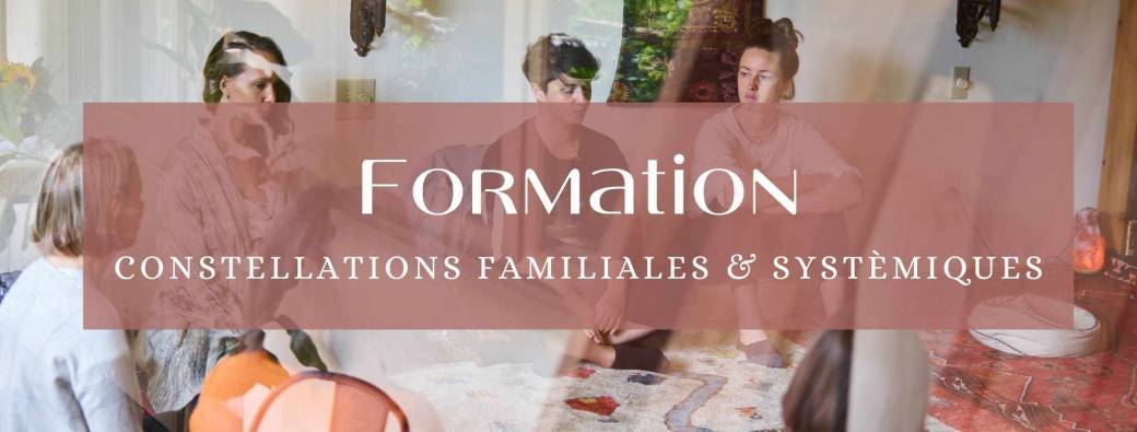FORMATION Constellations Familiales et Sytémiques sur PAU