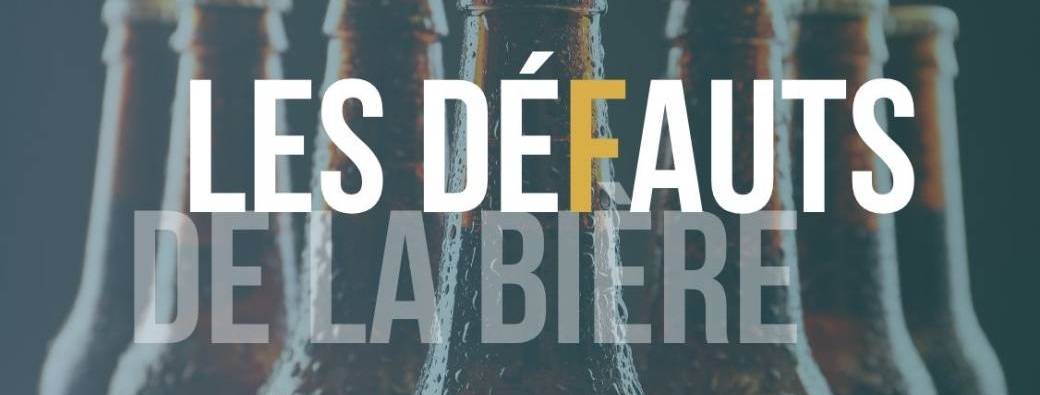 Formation Défauts de la bière 