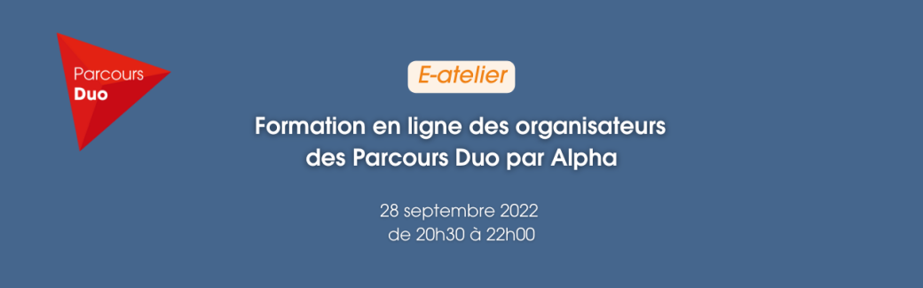 Formation des organisateurs des Parcours Duo par Alpha  -  En ligne