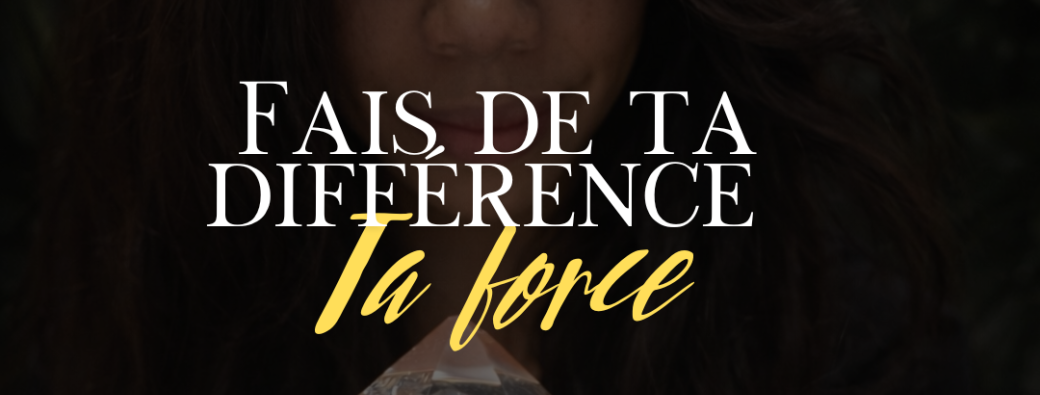 Formation : FAIS DE TA DIFFÉRENCE TA FORCE - Personal Branding 