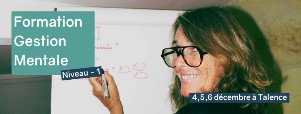 Formation Gestion Mentale - Niveau1 - Décembre 2025