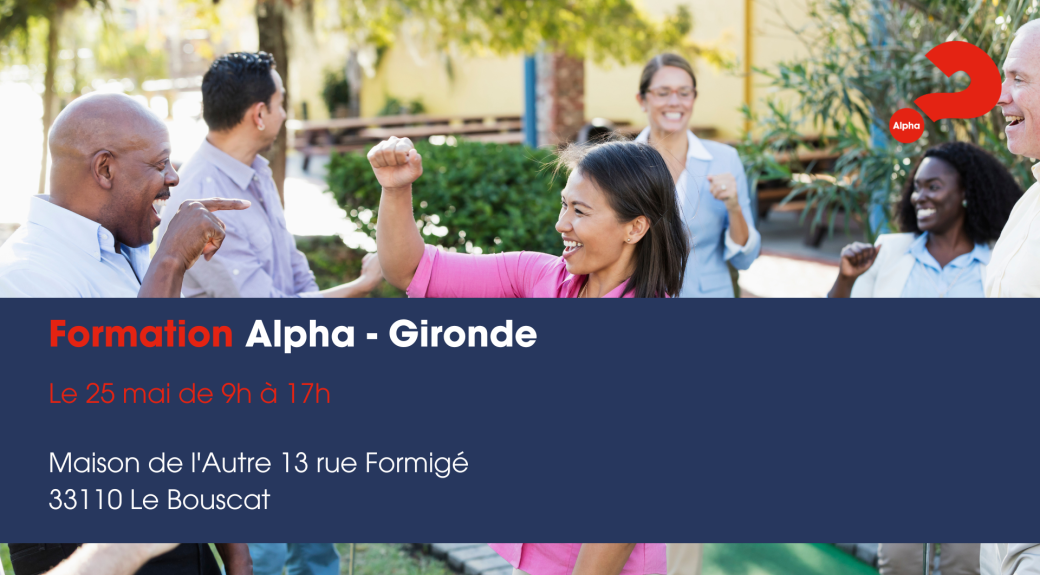 Formation Alpha en Gironde - 25 mai 2024
