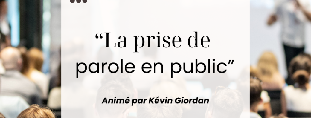 Formation " La prise de parole en public "»