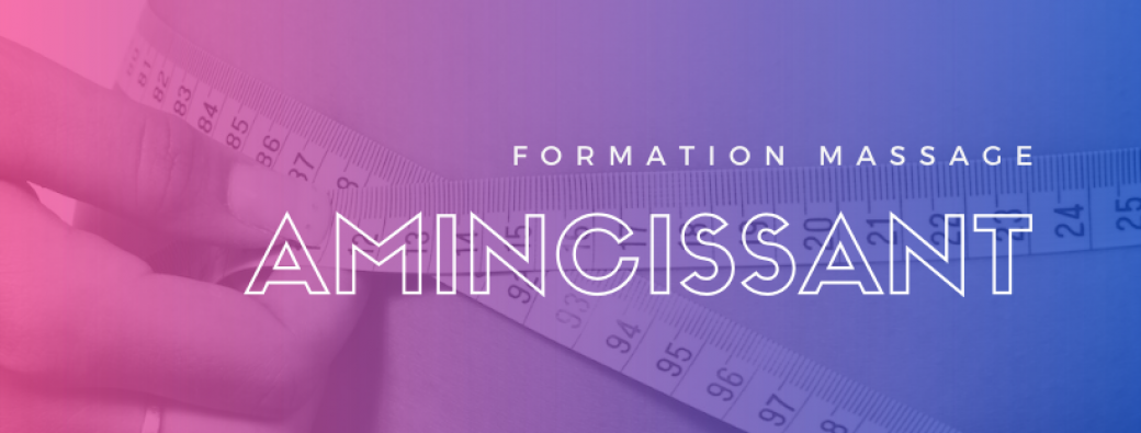 Formation Massage Amincissant