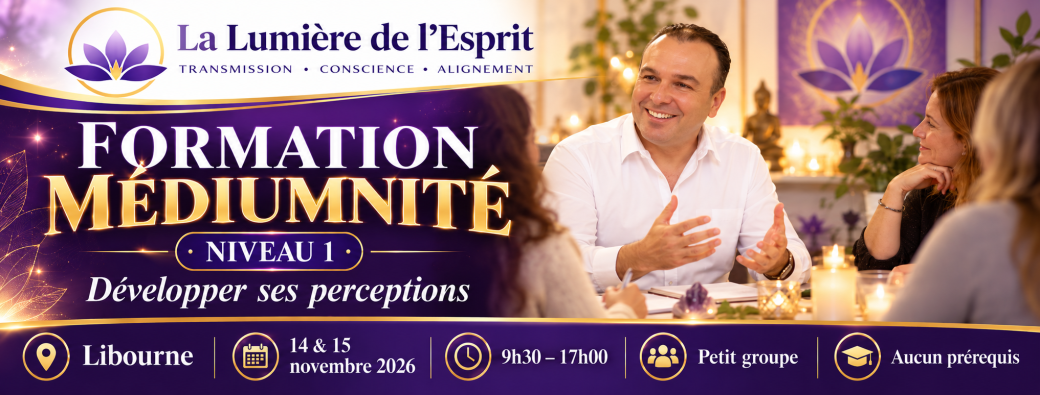 Formation Médiumnité Niveau 1 à Libourne – 14 et 15 novembre 2026 | Débutants