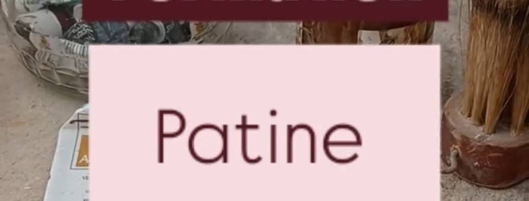 FORMATION PATINE