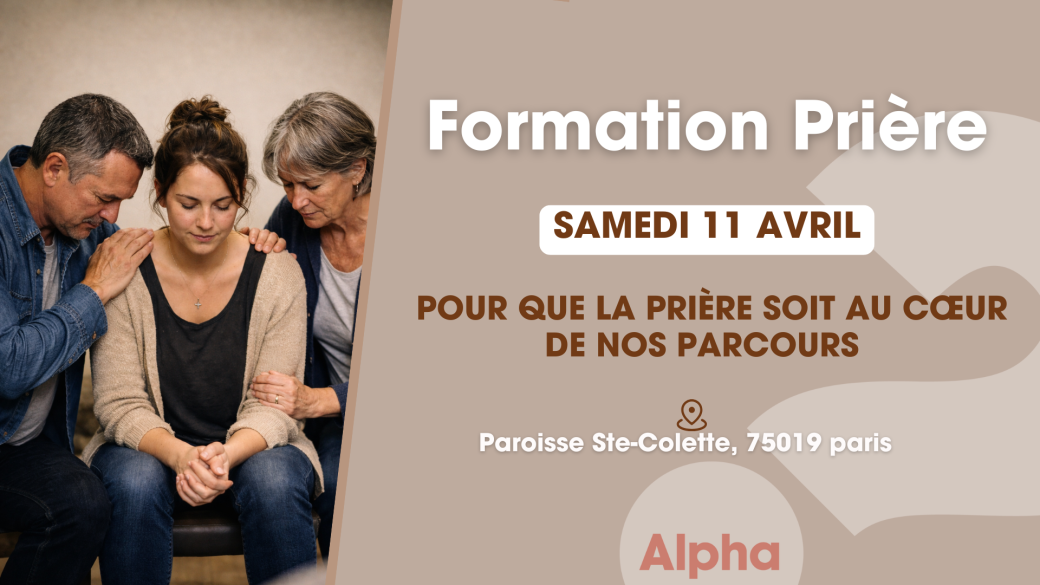 Formation Prière pour tous les serviteurs de parcours - 11 avril 2026