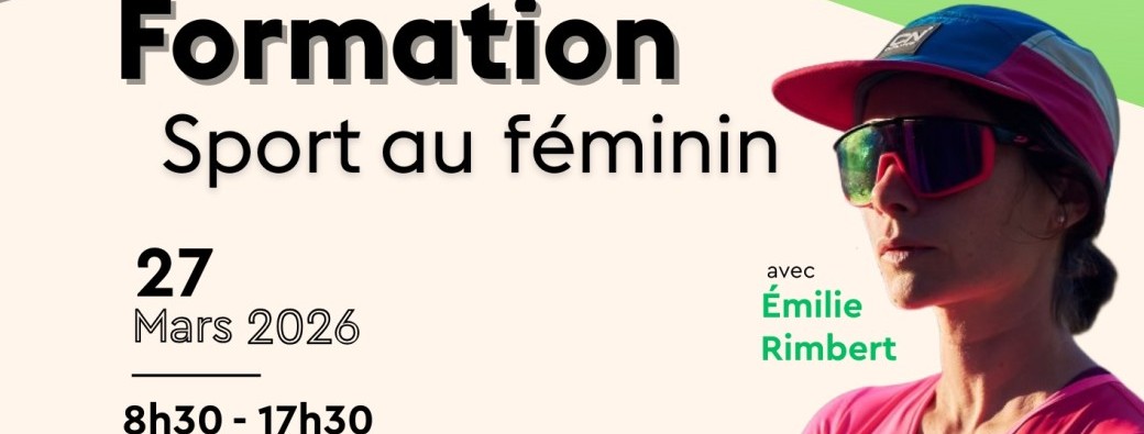 Formation professionnelle - Comprendre le cycle féminin / adapter l’entraînement avec Emilie RIMBERT