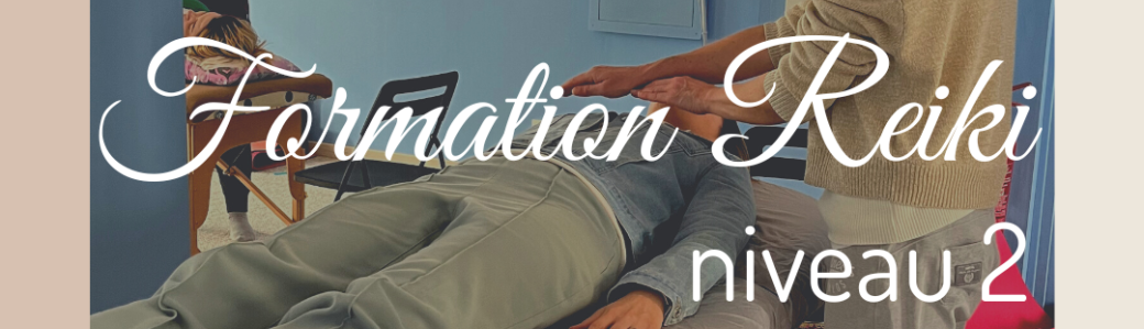 Formation Reiki 2 Grenoble