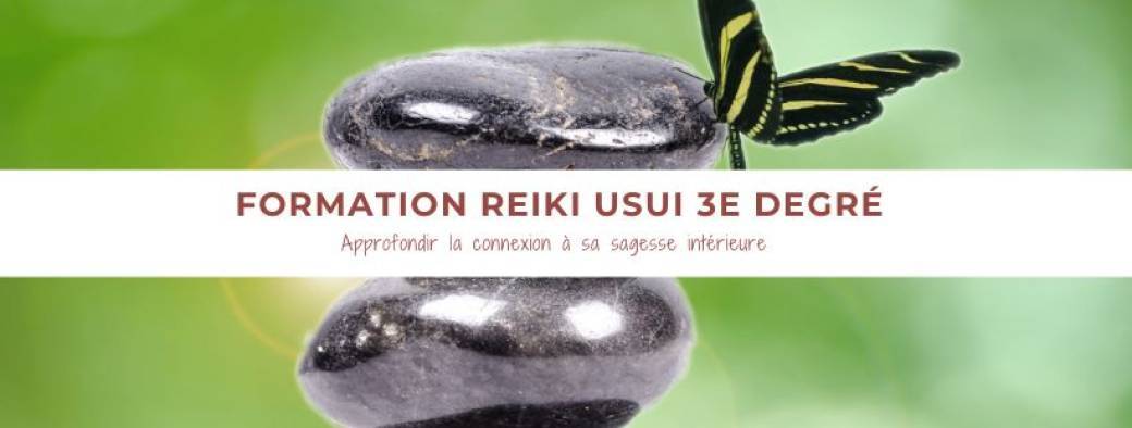 Formation Reiki Usui 3e Degré 