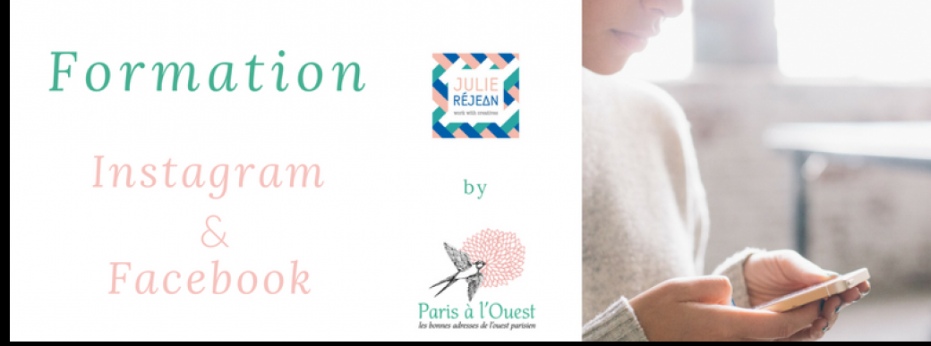 FORMATION Instagram et Facebook