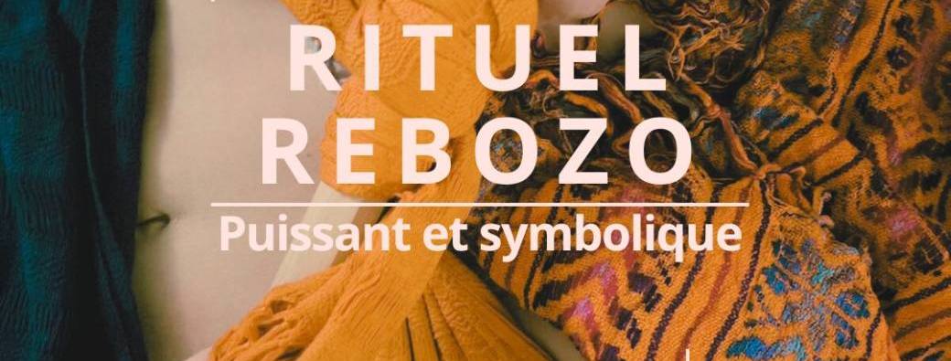 Formation Rituel Rebozo