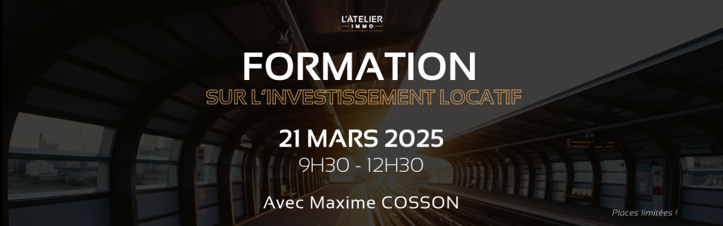 L'INVESTISSEMENT LOCATIF AVEC MAXIME COSSON